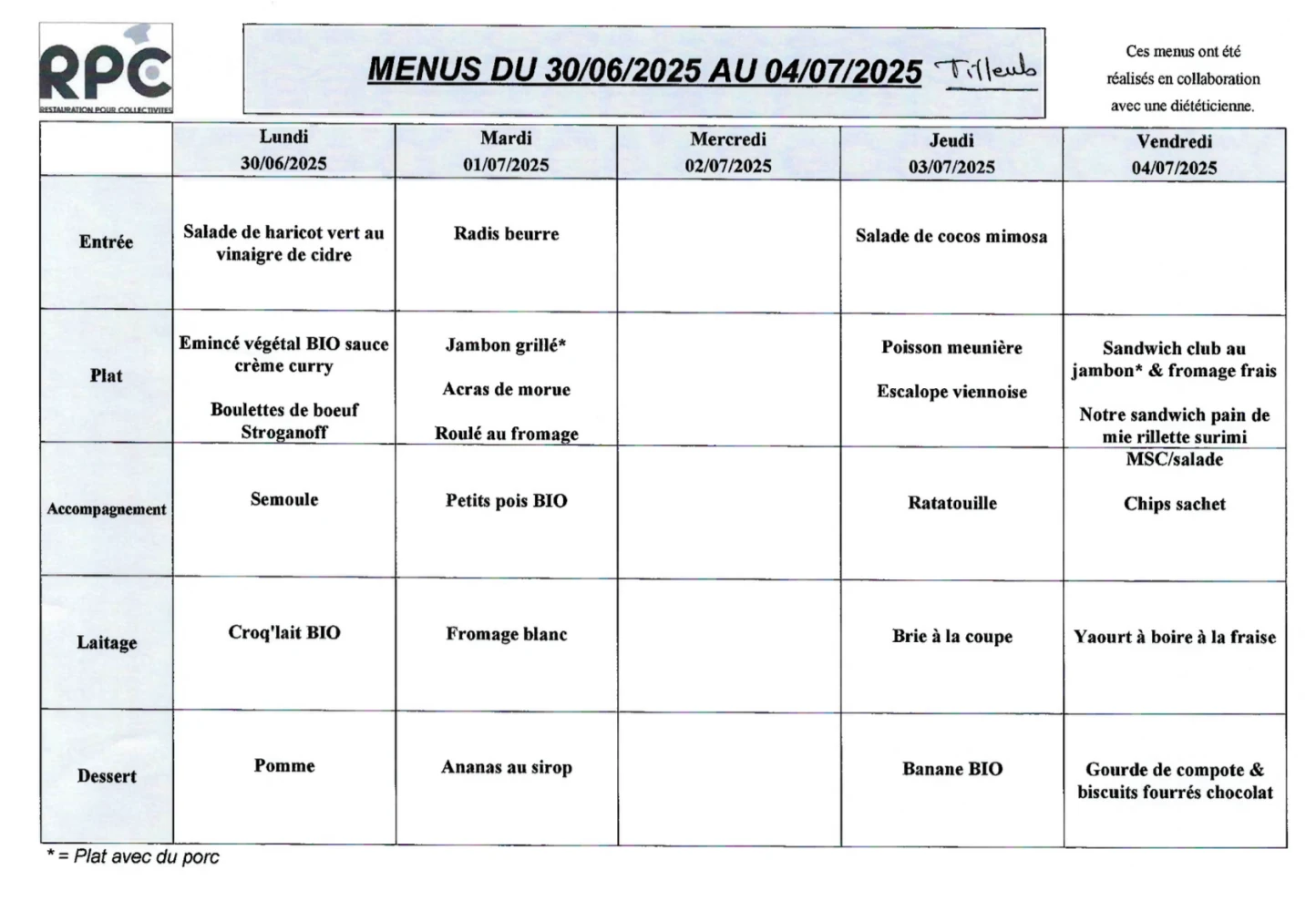 Menu Tilleuls du 30 juin au 4 juillet 2025